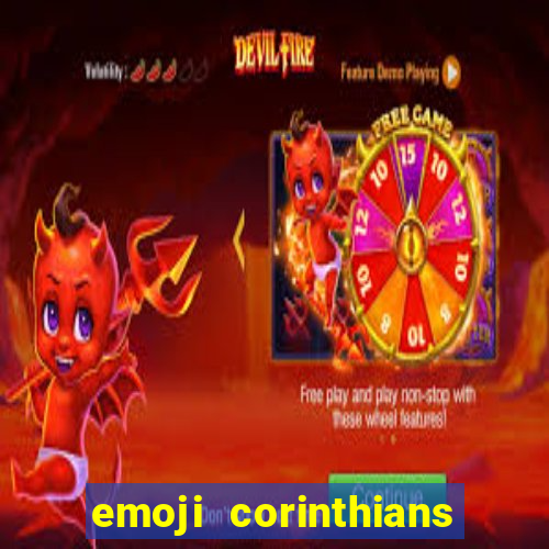 emoji corinthians copiar e colar